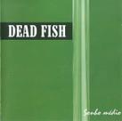 CD Dead Fish Sonho Médio