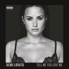 CD - Demi Lovato - Tell Me You Love Me