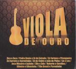 CD Digipack Viola de Ouro Clássicos da Música Sertaneja Raiz