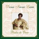 Cd dona ivone lara - bodas de ouro