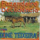 Cd - Doné Teixeira - Fazendeiro em Decadência Cd - Doné Teixeira - Fazendeiro em Decadência