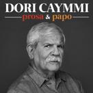 Cd Dori Caymmi Prosa & Papo - 2024 (Digipack)