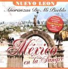 Cd Duplo Mexico En La Sangre - Anoranzas De Mi Pueblo