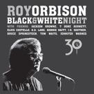 CD/DVD Black & White Night 30 de Roy Orbison - Legacy CD/DVD Black & White Night 30 de Roy Orbison - Legacy