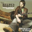 Cd/dvd reuben morgan - world through your eyes