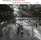 CD ECM Records El Viejo Caminante Dino e José Maria Saluzzi
