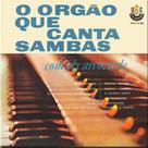 CD Ely Arcoverde - O Orgão que Canta Sambas CD Ely Arcoverde - O Orgão que Canta Sambas