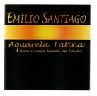 Cd Emílio Santiago - Aquarela Latina Boleros