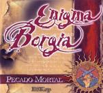 CD Enigma Borgia- Pecado Mortal CD Enigma Borgia- Pecado Mortal