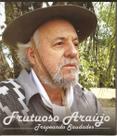 Cd - Frutuoso Araujo - Tropeando Saudades