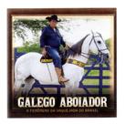 Cd galego aboiador: o fenomeno da vaquejada
