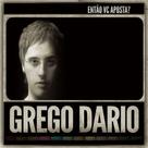 Cd grego dario - então vc aposta
