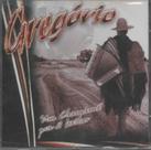 Cd - Gregório - Um Chamamé pra si Bailar