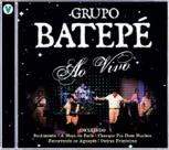 CD - Grupo Batepé Ao Vivo