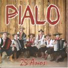 Cd - Grupo Pialo - 25 Anos