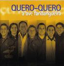 Cd - Grupo Quero - Quero - A Ave Fandangueira