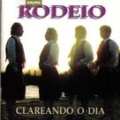 Cd - Grupo Rodeio - Clareando O Dia