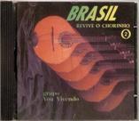 Cd Grupo Vou Viver - Brasil Revive O Chorinho 2
