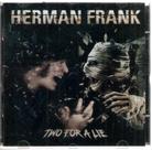 Cd Herman Frank - Two For A Lie