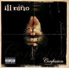 Cd - Ill niño / Confession