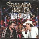Cd Jads & Jadson - Balada Bruta - Som Livre