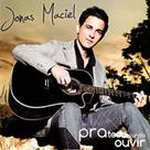 Cd jonas maciel - pra todo mundo ouvir
