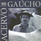 CD - José Cláudio Machado - Acervo Gaúcho