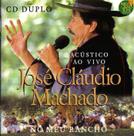 Cd - José Claudio Machado - No Meu Rancho - Ao Vivo (cd duplo)