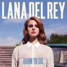 CD Lana Del Rey - Born To Die (Reissue) - Importado