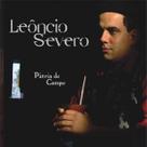 Cd - Leôncio Severo - Pátria De Campo Cd - Leôncio Severo - Pátria De Campo
