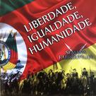 Cd - Liberdade, Igualdade, Humanidade - Semana Farroupilha