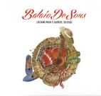 Cd - Luciano Maia E Gabriel Selvage - Balaio De Sons Cd - Luciano Maia E Gabriel Selvage - Balaio De Sons