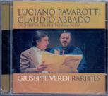 CD Luciano Pavarotti e Claudio Abbado - Giuseppe Verdi Rarit