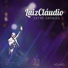 Cd luiz claudio - entre amigos pb Cd luiz claudio - entre amigos pb