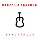 Cd - Marcello Caminha - Influência