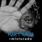 Cd Mart'nália - + Misturado