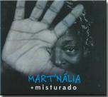 Cd Mart'nália - + Misturado - Biscoito Fino
