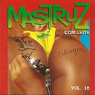 Cd Mastruz Com Leite Tatuagem (Vol. 16)