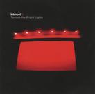 CD Matador Turn On The Bright Lights em embalagem retrátil