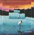 Cd - Mato Grosso Canta - Volume 2