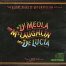 Cd mc laughlin. di meola. de lucia: live