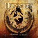Cd - Mercenary - The Hours that Remain