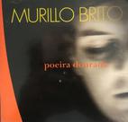 Cd murillo brito poeira dourada lacrado
