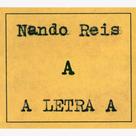 cd nando reis*/ a letra A