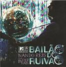 CD Nando Reis E Os Infernais Bailão Do Ruivão CD Nando Reis E Os Infernais Bailão Do Ruivão
