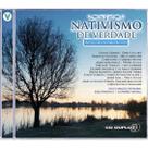 Cd - Nativismo De Verdade - Volume 2 (cd Duplo)