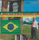 CD - Noé Teixeira - Tropa de Nomes CD - Noé Teixeira - Tropa de Nomes