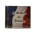 Cd o melhor da frança grandes sucessos da música francesa