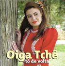 Cd - Oiga Tchê - To De Volta