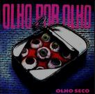 Cd Olho Seco - Olho Por Olho - Voice Music